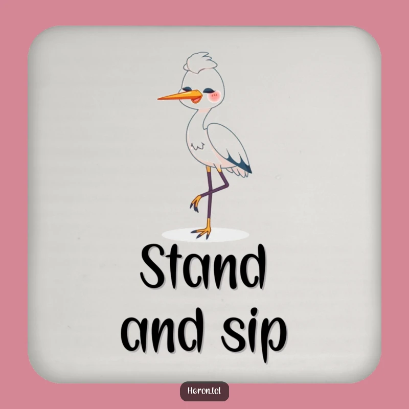 Funny Happy Heron Coasters (Set of 4): One Legged Bird, Humorous Table Protection