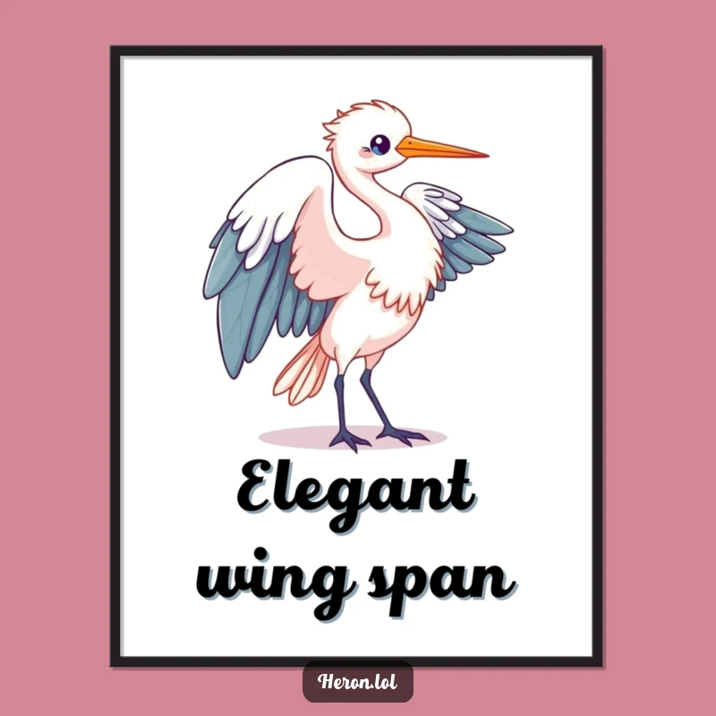 Funny Kawaii Heron Poster: Elegant Wing Art, Whimsical Humorous Decor