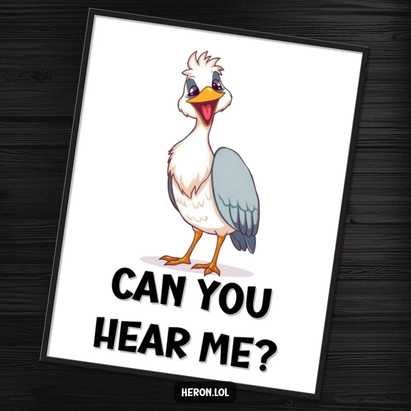 Funny goofy heron poster depicting a bird with a wide grin singing a loud song, a humorous and expressive wall art.