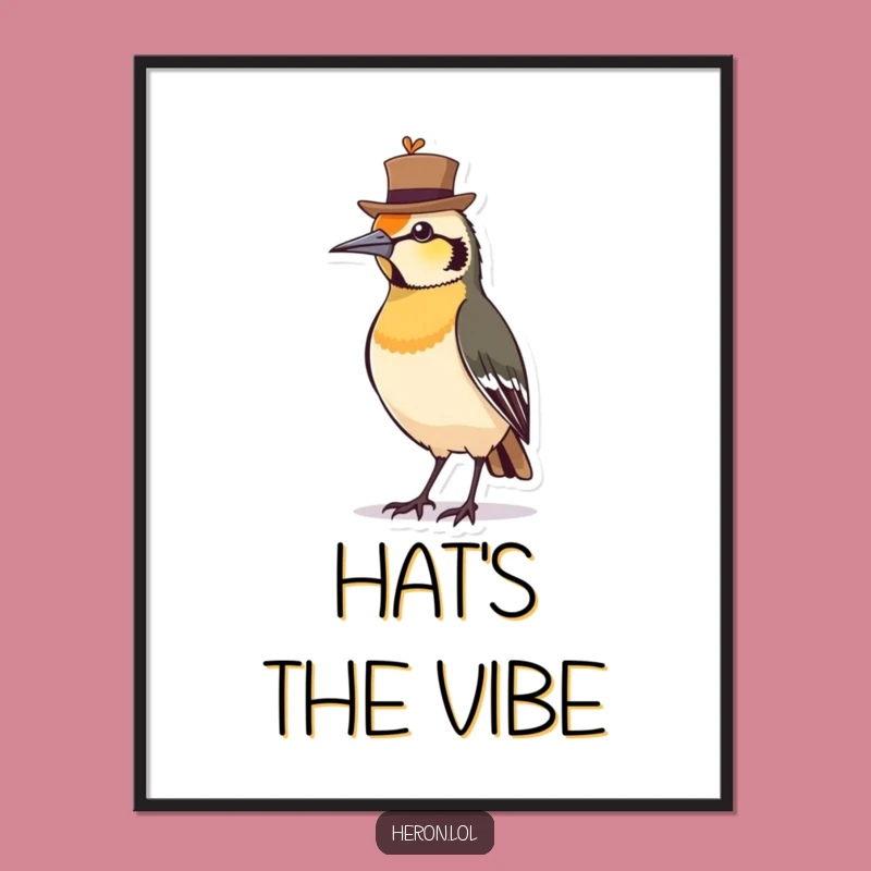 Funny Bird Hat Poster, Dapper Avian Art Print, Home Decor Gift