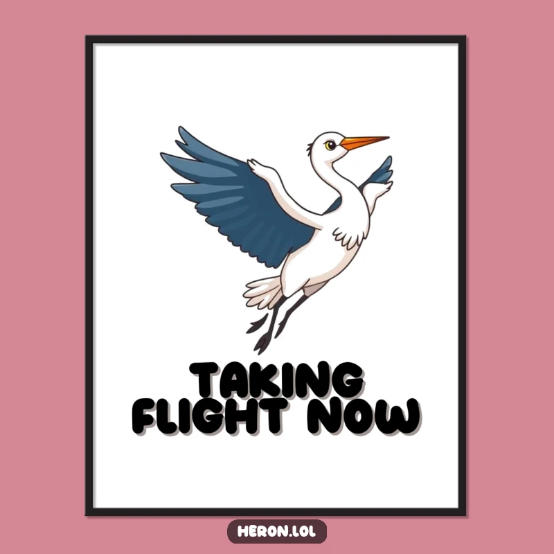 Funny Kawaii Heron Poster: Elegant Bird Flight, Humorous Wall Art Decor