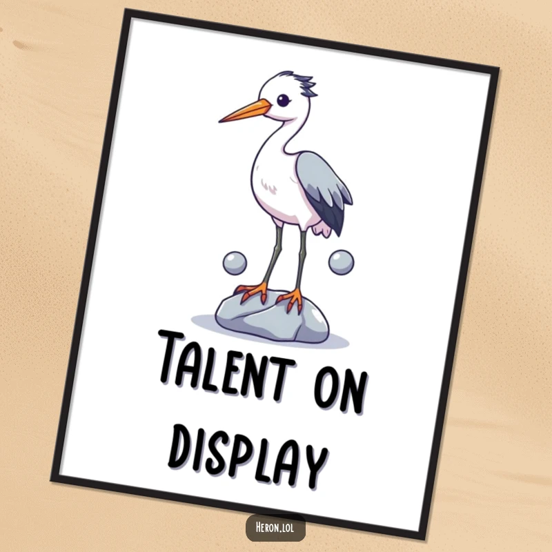 Funny poster of a heron with its legs in the air, trying to juggle three gleaming stones, a moment of pure avian confusion and humor.