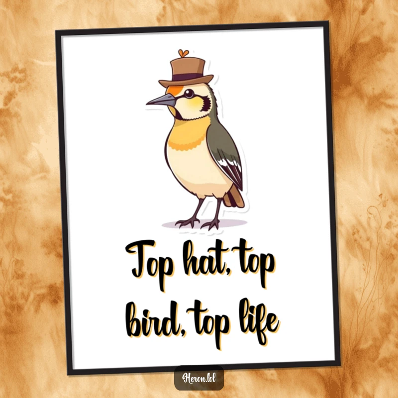 Funny Free Printable Wall Art: A small bird stands tall and proud, sporting a jaunty hat, radiating quirky confidence and charm.