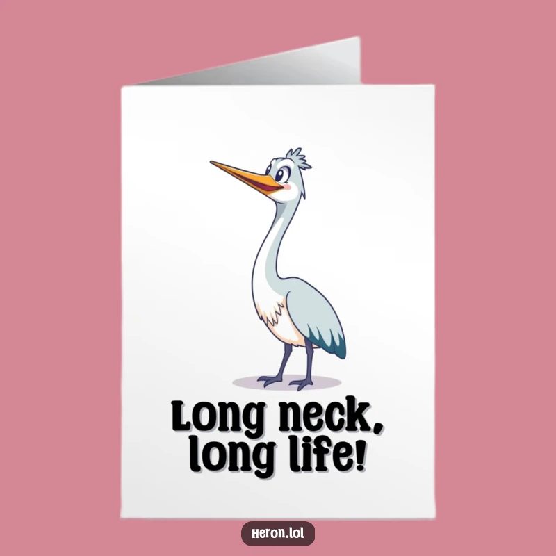 Free Printable Birthday Card: Grinning Heron, Long Neck Stretch, Funny Downloadable