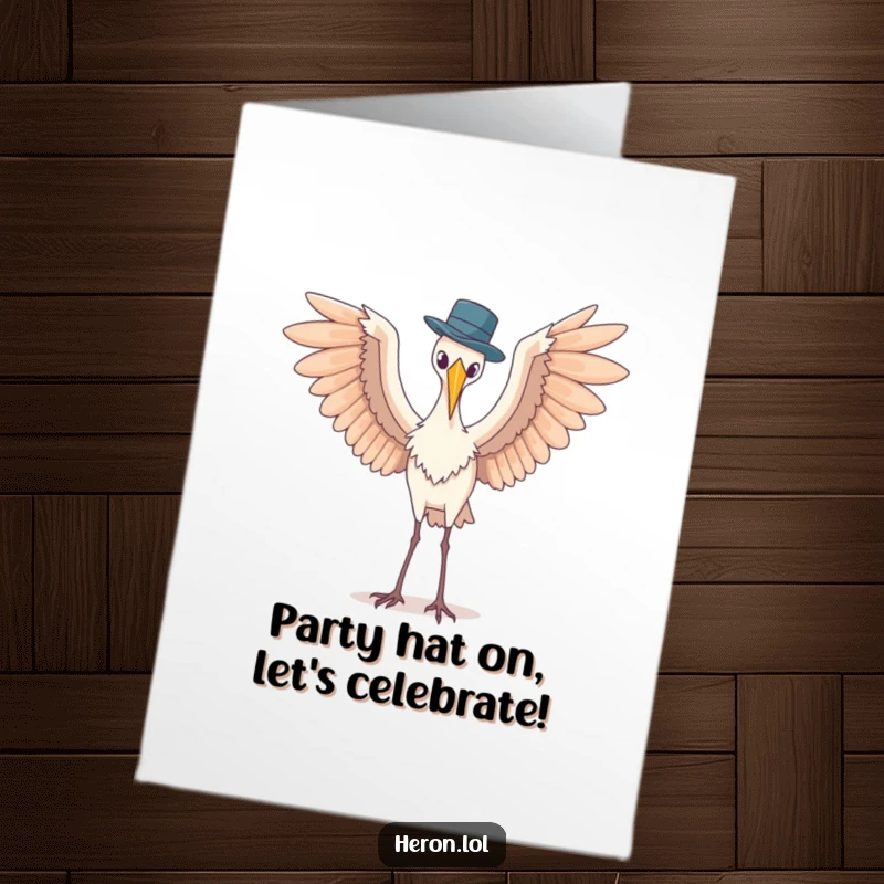 Funny Free Printable Birthday Card: Heron with wings spread wide awkwardly attempts to balance a tiny hat, happy birthday!