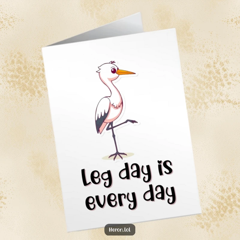 Funny Free Printable Heron Birthday Card: Smug bird balancing on one leg, ready for laughs.