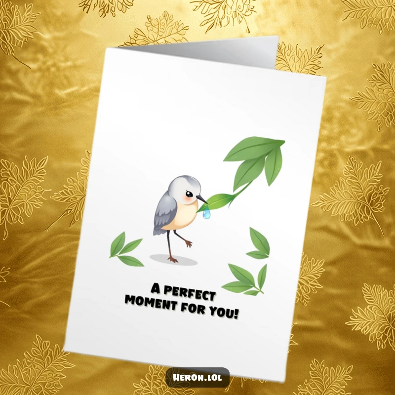 Funny Free Printable Congratulations Card: A heron attentively pecks at a gleaming dewdrop on a leaf, symbolizing precision.