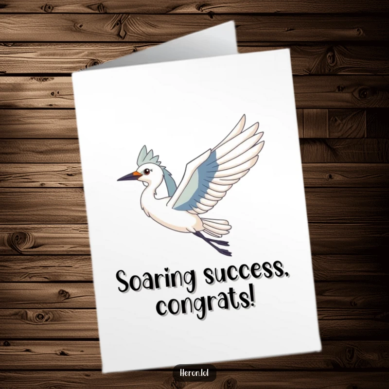 Funny Free Printable Congratulations Card: A beautiful heron gliding through the air, symbolizing new beginnings and success.