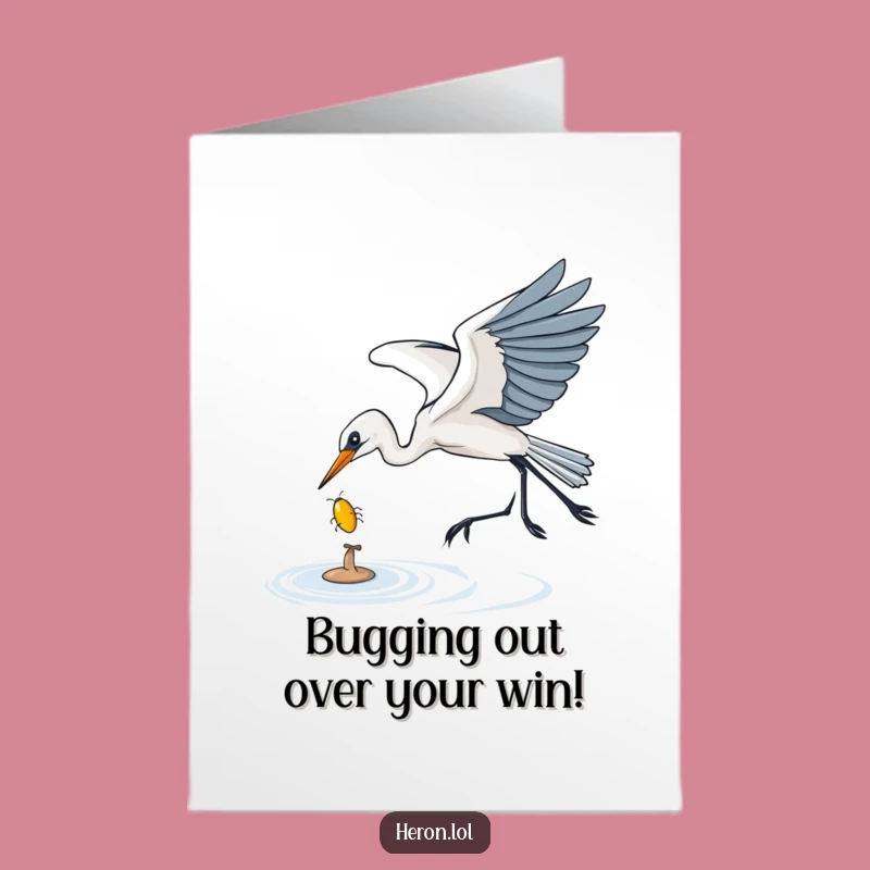 Free Printable Congrats Card: Swooping Heron, Shiny Bug Catch, Success Downloadable