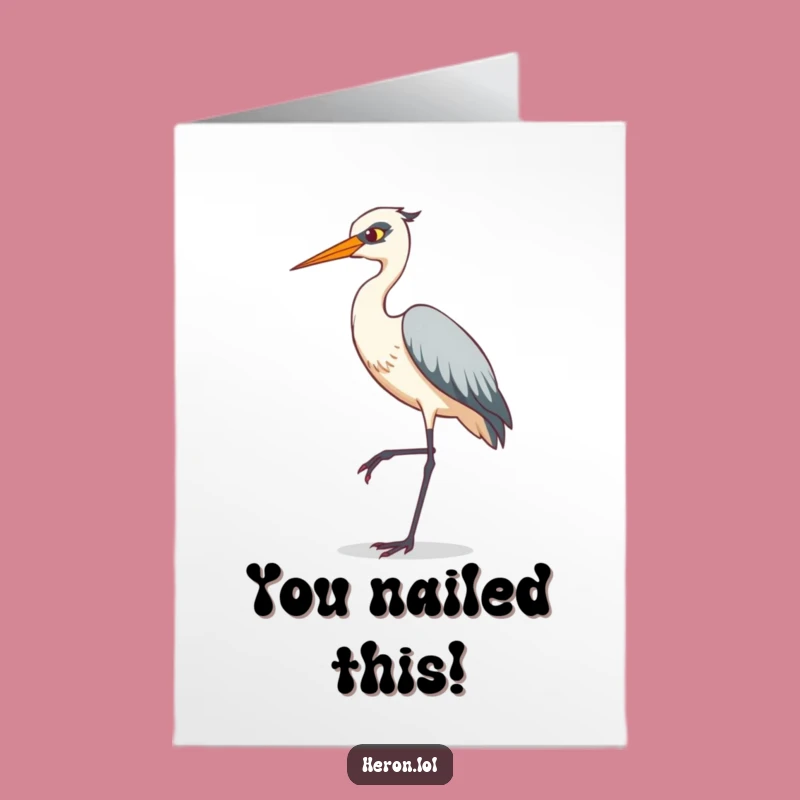 Free Printable Congrats Card: Tiptoeing Heron's Achievement, Funny Downloadable Gift