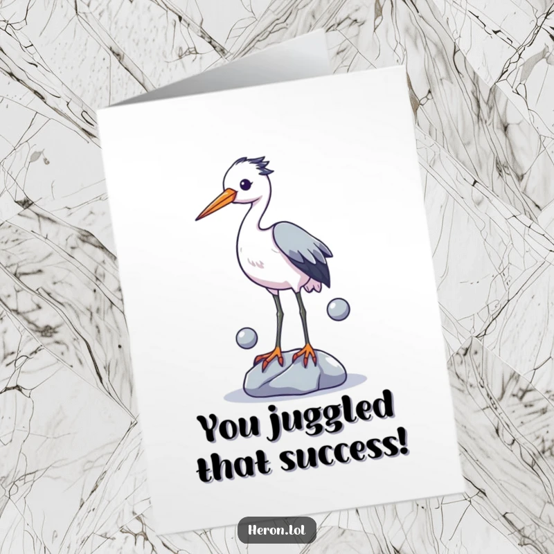 Funny free printable congratulations card: a heron comically attempts to juggle shiny stones with its legs, celebrating success.