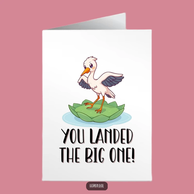 Free Printable Heron Card: Funny Congrats Downloadable Gift