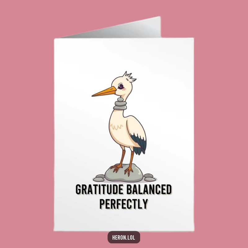 Free Printable Thank You Card: Heron's Pebble Gratitude for a Hilarious Thank You