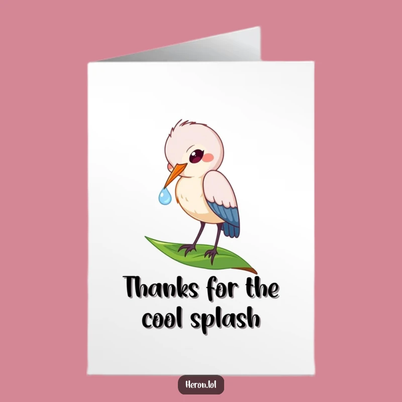 Free Printable Thank You Card: Heron Dewdrop Gratitude, Gentle Thanks, Funny Download