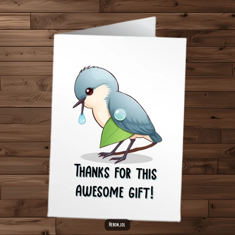 Funny Free Printable Thank You Card: Sophisticated heron engrossed in a dewdrop, offering a moment of peaceful appreciation.