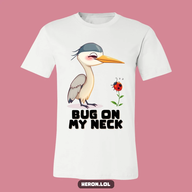 Funny Smiling Heron T-Shirt: Ladybug Friend, Kind & Humorous Tee