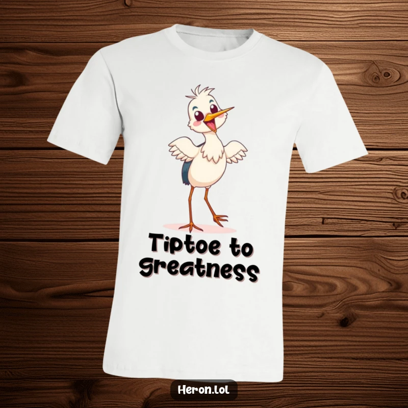 Funny T-Shirt featuring a heron doing a silly tiptoe dance with a delighted expression, perfect for active fun.