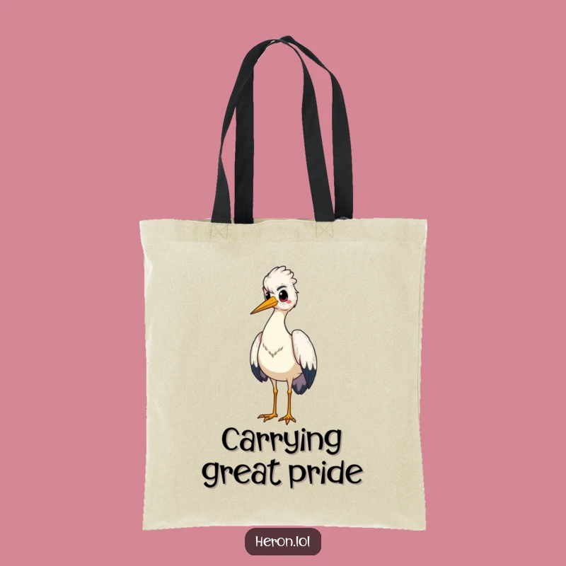 Funny Proud Heron Tote Bag: Standing Tall - Carry Confidence & Funny Gift